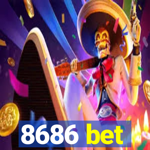 8686 bet